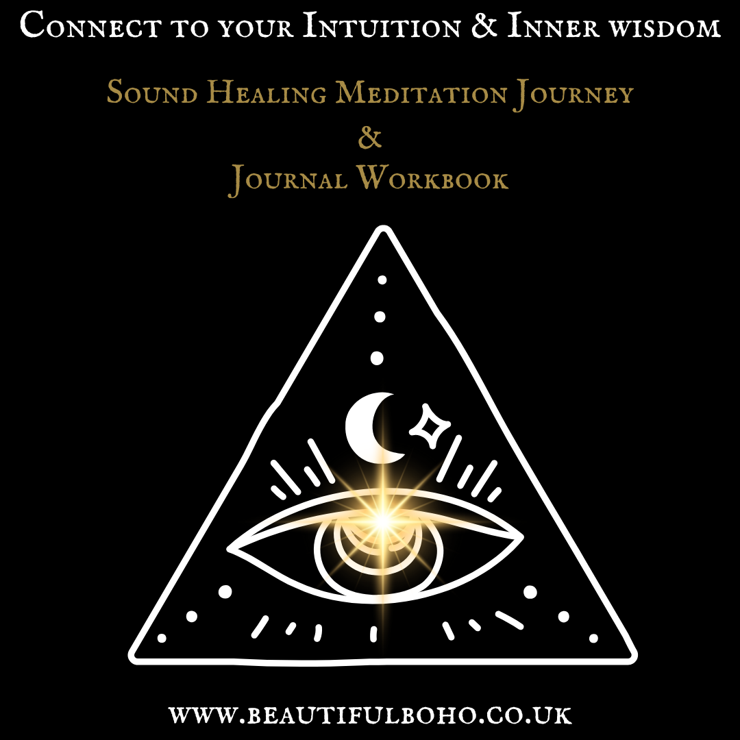 Connect to your Intuition & Inner wisdom - Sound Healing Meditation Journey & Journal Workbook